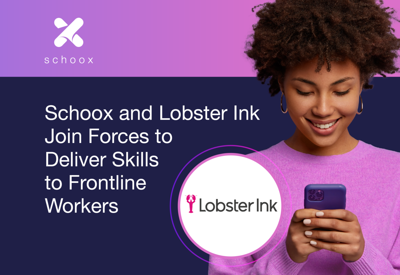 Schoox and Lobster Ink Join Forces to Deliver Skills that Boost ...